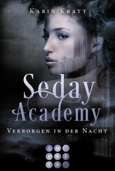 Verborgen in der Nacht (Seday Academy 2)