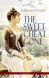 THE SWEET CHEAT GONE (Unabridged)