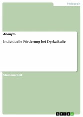 Individuelle Förderung bei Dyskalkulie