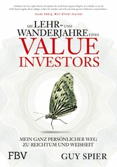 Die Lehr- und Wanderjahre eines Value-Investors