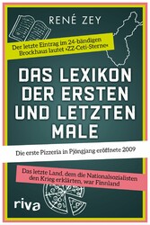 Das Lexikon der ersten und letzten Male