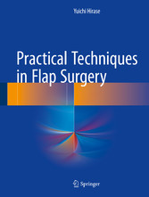 Practical Techniques in Flap Surgery