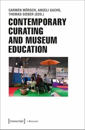 Contemporary Curating and Museum Education