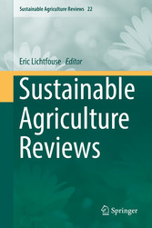 Sustainable Agriculture Reviews