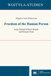 Freedom of the Human Person