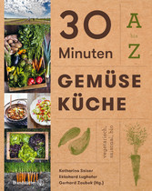 30 Minuten Gemüseküche