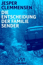 Die Entscheidung der Familie Sender