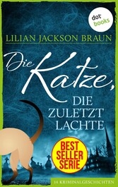 Die Katze, die zuletzt lachte - Band 30