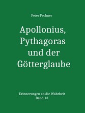 Apollonius, Pythagoras und der Götterglaube