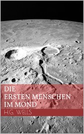 Die ersten Menschen im Mond