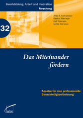 Das Miteinander fördern