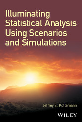 Illuminating Statistical Analysis Using Scenarios and Simulations