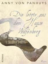 Die letzte aus dem Hause Wulfenberg