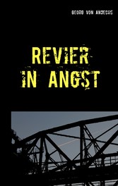 Revier in Angst