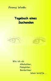 Tagebuch eines Suchenden