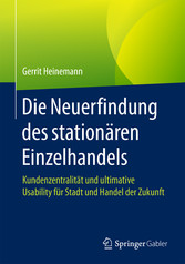 Die Neuerfindung des stationären Einzelhandels