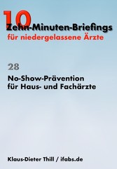 No-Show-Prävention für Haus- und Fachärzte