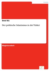 Der politische Islamismus in der Türkei