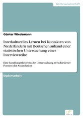 Interkulturelles Lernen bei Kontakten von Niederländern mit Deutschen anhand einer statistischen Untersuchung einer Interviewreihe