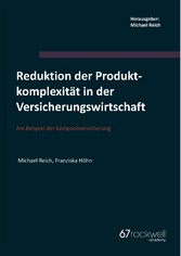 Reduktion der Produktkomplexität in der Versicherungswirtschaft