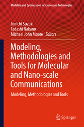 Modeling, Methodologies and Tools for Molecular and Nano-scale Communications