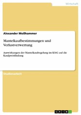 Mantelkaufbestimmungen und Verlustverwertung