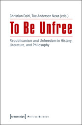 To Be Unfree