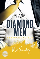 Diamond Men - Versuchung pur! Mr. Sunday