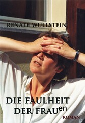 Die Faulheit der Frauen