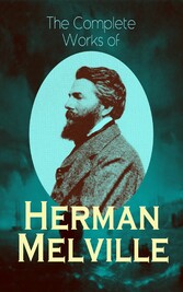 The Complete Works of Herman Melville