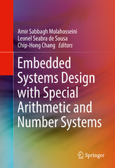 Embedded Systems Design with Special Arithmetic and Number Systems