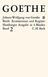 Goethes Briefe und Briefe an Goethe  Bd. 2: Briefe der Jahre 1786-1805