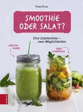 Smoothie oder Salat?