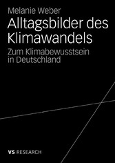 Alltagsbilder des Klimawandels