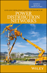 Live-Line Operation and Maintenance of Power Distribution Networks