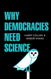 Why Democracies Need Science,