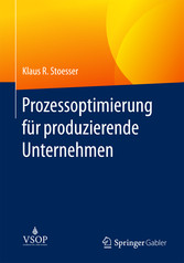 Prozessoptimierung für produzierende Unternehmen