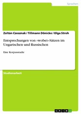 Entsprechungen von »wobei«-Sätzen im Ungarischen und Russischen