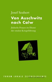 Von Auschwitz nach Calw