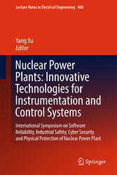 Nuclear Power Plants: Innovative Technologies for Instrumentation and Control Systems