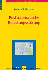 Posttraumatische Belastungsstörung. (Leitfaden Kinder- und Jugendpsychotherapie, Band 12).