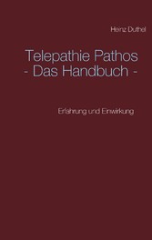 Telepathie Pathos - Das Handbuch