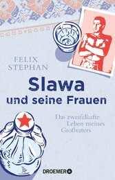 Slawa und seine Frauen