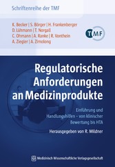 Regulatorische Anforderungen an Medizinprodukte