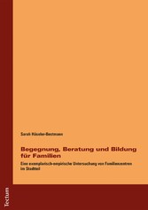 Begegnung, Beratung und Bildung für Familien