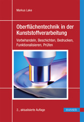 Oberflächentechnik in der Kunststoffverarbeitung