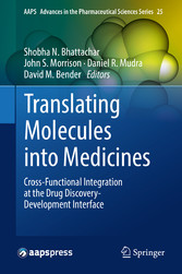 Translating Molecules into Medicines