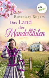 Das Land der Mandelblüten