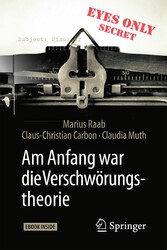 Am Anfang war die Verschwörungstheorie