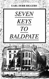 SEVEN KEYS TO BALDPATE (Mystery Classic)